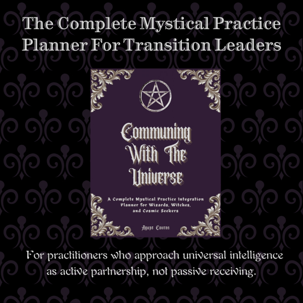Communing With The Universe | Complete Mystical Practice Integration Planner I Personal & Collective Transition Planning