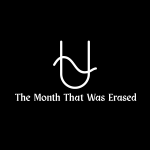 The Month That Was Erased