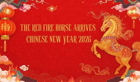 THE RED FIRE HORSE ARRIVES: CHINESE NEW YEAR 2026