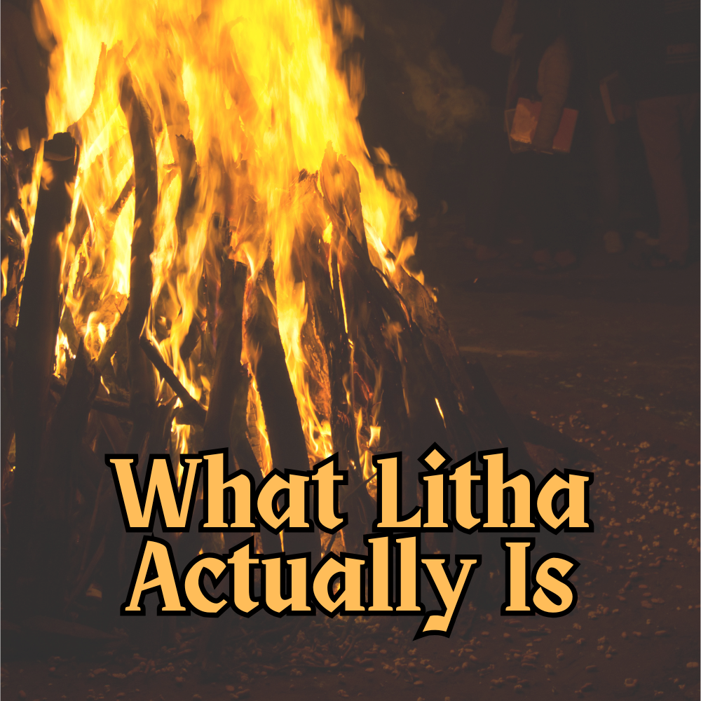 what litha actually is